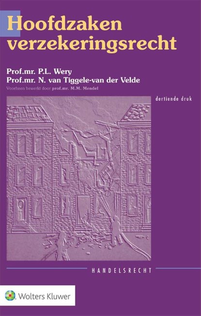 Hoofdzaken verzekeringsrecht, niet bekend - Paperback - 9789013185560