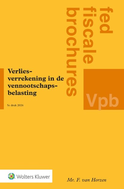 Verliesverrekening in de vennootschapsbelasting, niet bekend - Paperback - 9789013185904
