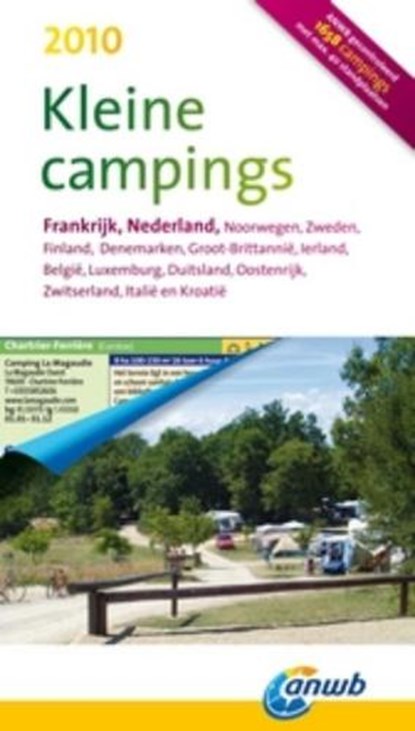 ANWB Kleine campings / 2010, HOOGENDOORN, Hans - Paperback - 9789018030216