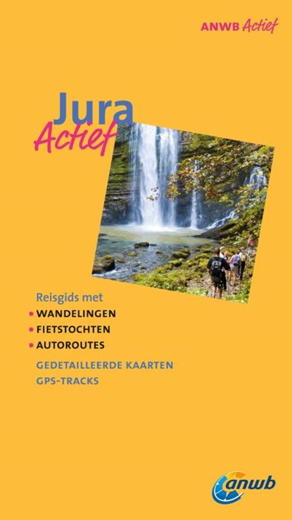ANWB actief : Jura, HIDDEMA, Bert / Filippo, Henk - Paperback - 9789018033972