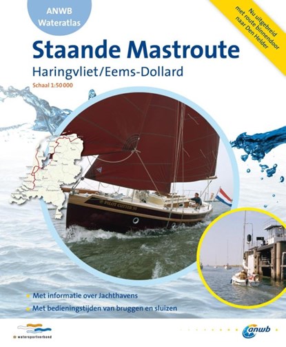 ANWB wateratlas : Staande mastroute, John Meijers - Paperback - 9789018035969