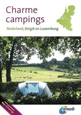 Nederland, België en Luxemburg - Dick van Ouwerkerk ; Carolien Spoelstra - 9789018037178