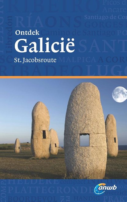 Galicië en St. Jacobsroute, Tobias Büscher - Paperback - 9789018038755