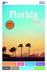 Wereldreisgids Florida - Axel Pinck - 9789018040123