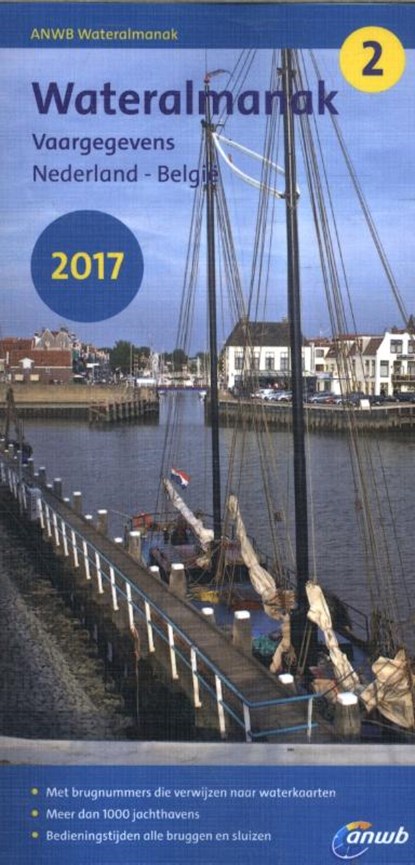 Vaargegevens Nederland - België 2017, niet bekend - Paperback - 9789018040215
