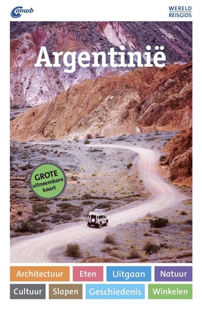Argentinië, Juan Garff - Paperback - 9789018043957