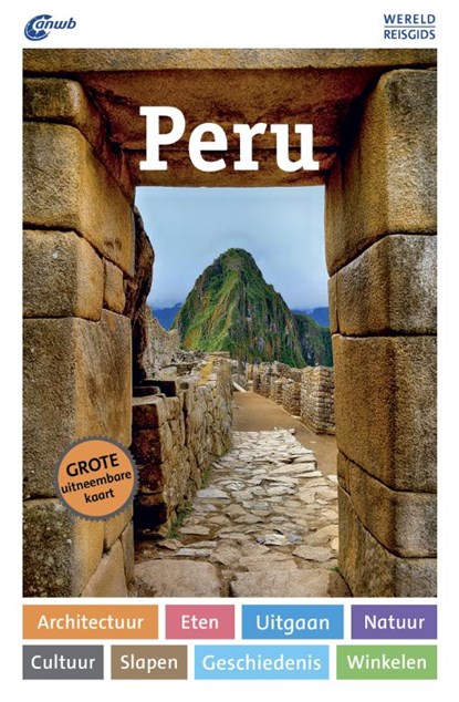 Peru, Detlev Kirst - Paperback - 9789018044060