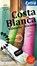 Costa Blanca, Mauel Garcia Blázquez - Paperback - 9789018044077