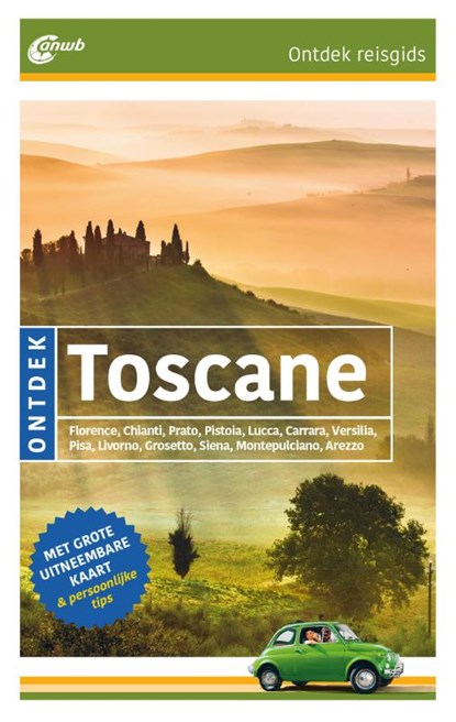 Ontdek Toscane, Nana Claudia Nenzel - Paperback - 9789018044589