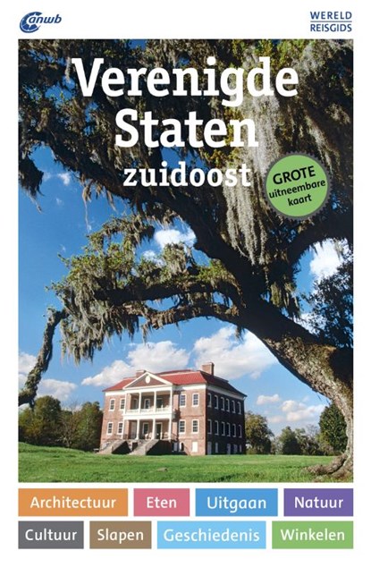 WERELDREISGIDS VERENIGDE STATEN ZUIDOOST, Axel Pinck - Paperback - 9789018044633