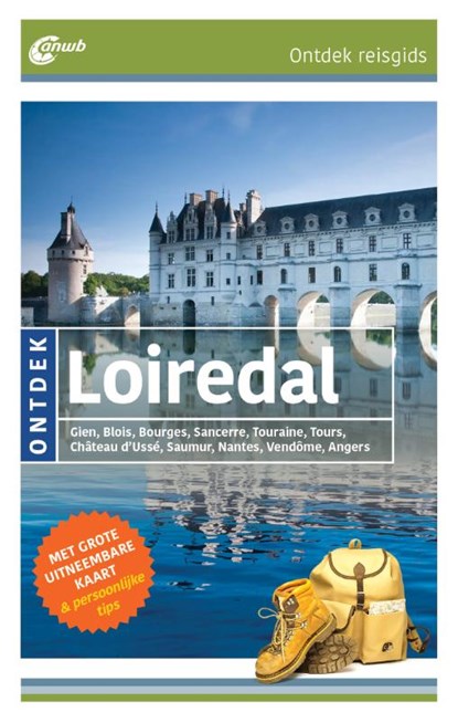 Loiredal ontdek, Irene Martschukat - Paperback - 9789018045579