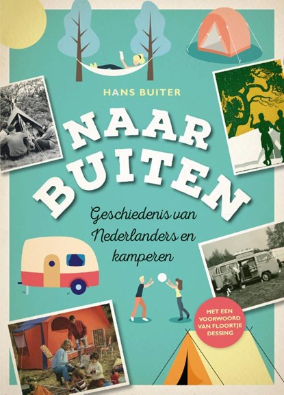 Naar Buiten, Hans Buiter - Gebonden - 9789018046316