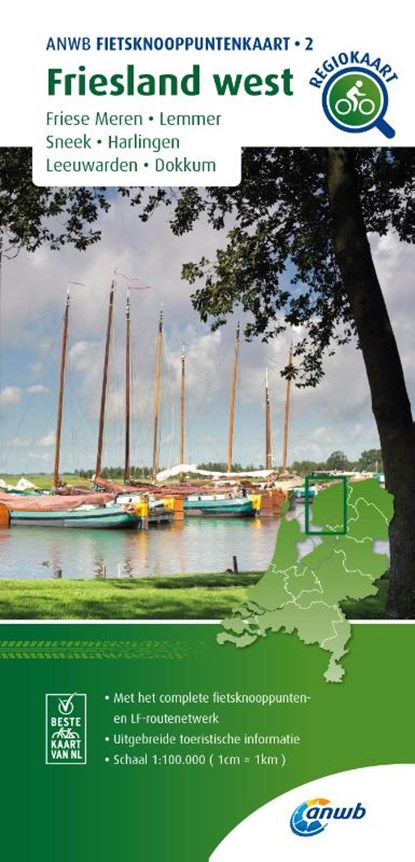 Fietsknooppuntenkaart Friesland west 1:100.000, ANWB - Gebonden - 9789018046750