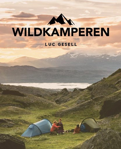 Wildkamperen, Luc Gesell - Gebonden - 9789018047627