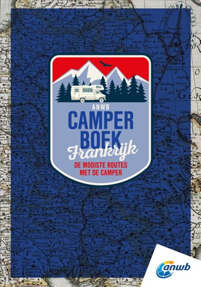 ANWB Camperboek Frankrijk, ANWB - Paperback - 9789018049140