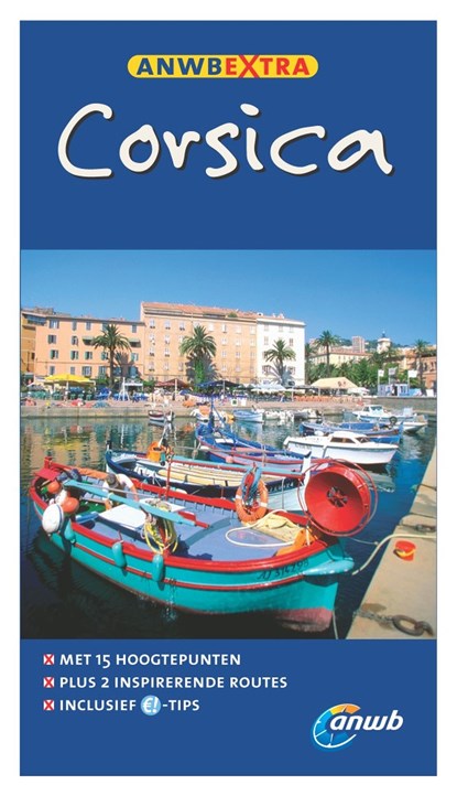 Corsica, Alo Miller ; Nikolaus Miller - Ebook EPUB - 9789018050207
