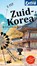 Zuid Korea, Josine van Heek - Paperback - 9789018053178