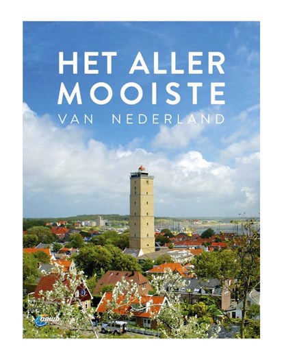 het allermooiste van Nederland, Quinten Lange - Gebonden - 9789018053505