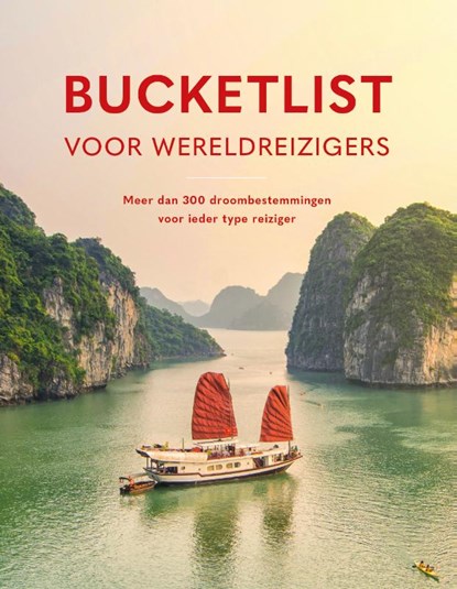 Bucketlist voor wereldreizigers, niet bekend - Gebonden - 9789018054588