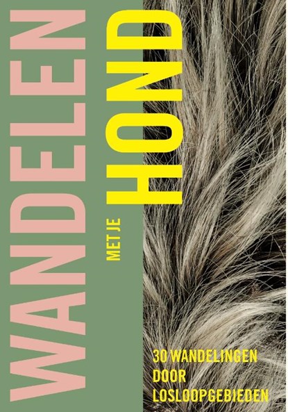 Wandelen met je hond, Nicky Gootjes - Paperback - 9789018054823