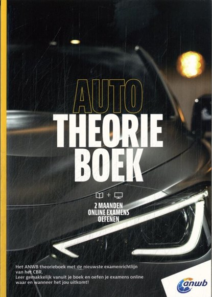 Auto Theorieboek B + Online examens oefenen, ANWB - Paperback - 9789018054908