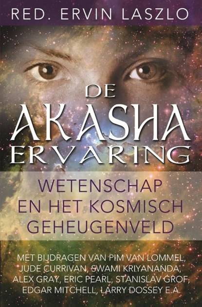 De Akasha-ervaring, niet bekend - Ebook - 9789020201451