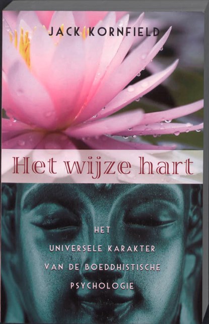 Het wijze hart, Jack Kornfield - Paperback - 9789020203516