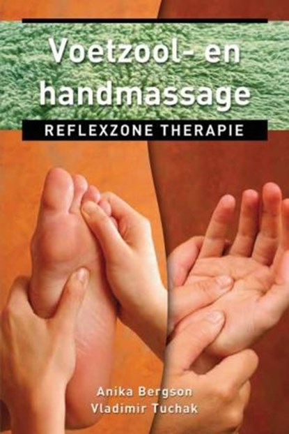 Voetzool- en handmassage, Anika Bergson ; Vladimir Tuchak - Paperback - 9789020204407