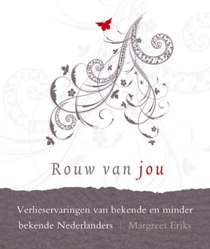 Rouw van jou, Margreet  Eriks ; Margreet Eriks - Gebonden - 9789020204704