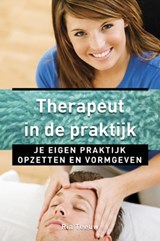 Therapeut in de praktijk - Ria Teeuw - 9789020204780