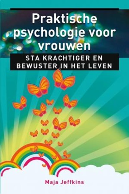 Praktische psychologie voor vrouwen, Maja Jeffkins - Paperback - 9789020204841