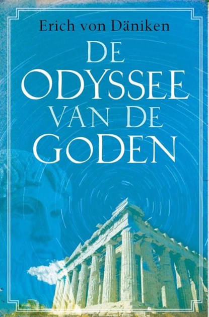 De Odyssee van de Goden, Erich von Däniken - Ebook - 9789020207132
