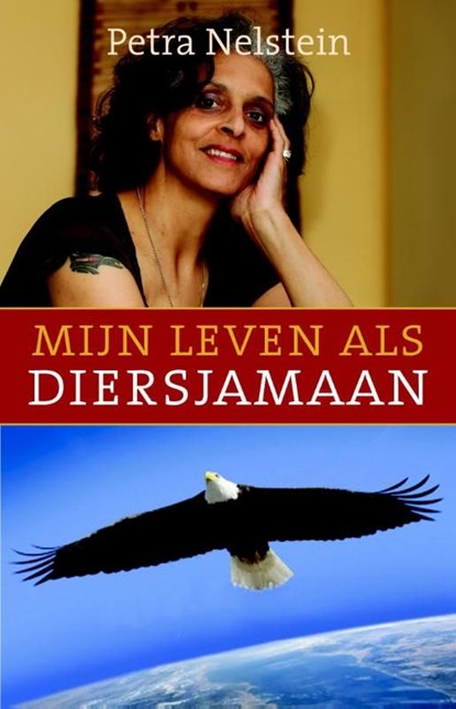 Mijn leven als diersjamaan, Petra Nelstein - Ebook - 9789020208481