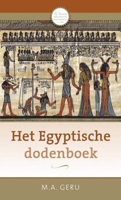 Het Egyptische dodenboek, M.A. Geru - Paperback - 9789020208801