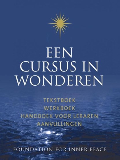 Een cursus in wonderen, Foundation for Inner Peace - Ebook - 9789020209143
