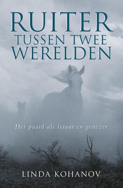 Ruiter tussen twee werelden, Linda Kohanov - Ebook - 9789020209471