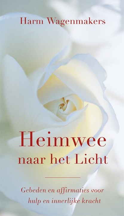 Heimwee naar het licht, Harm Wagenmakers - Paperback - 9789020209747