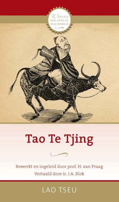 Tao Te Tjing, Lao Tseu ; Henri van Praag - Paperback - 9789020209952