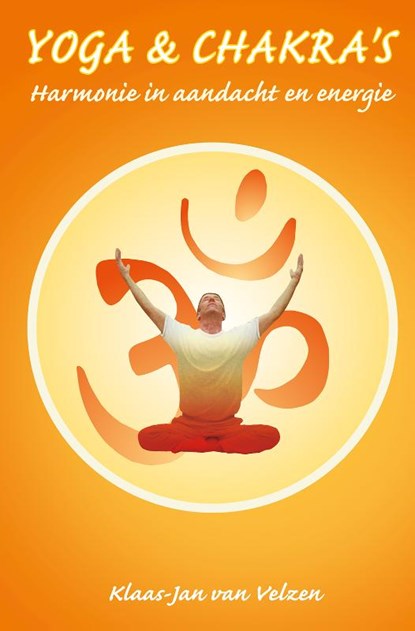 Yoga en chakra's, Klaas-Jan van Velzen - Paperback - 9789020210606