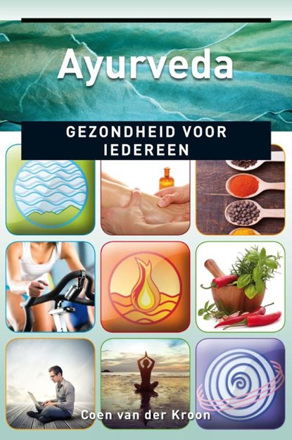 Ayurveda, Coen van der Kroon - Paperback - 9789020210811