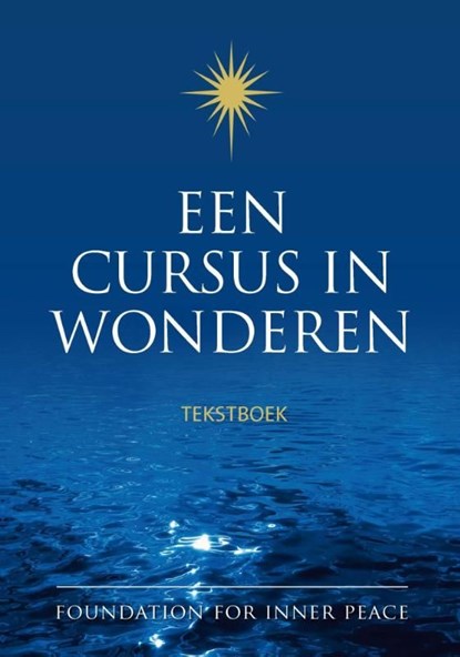 Een cursus in wonderen, Helen Schucman - Ebook - 9789020210989
