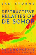 Destructieve relaties op de schop | Jan Storms | 