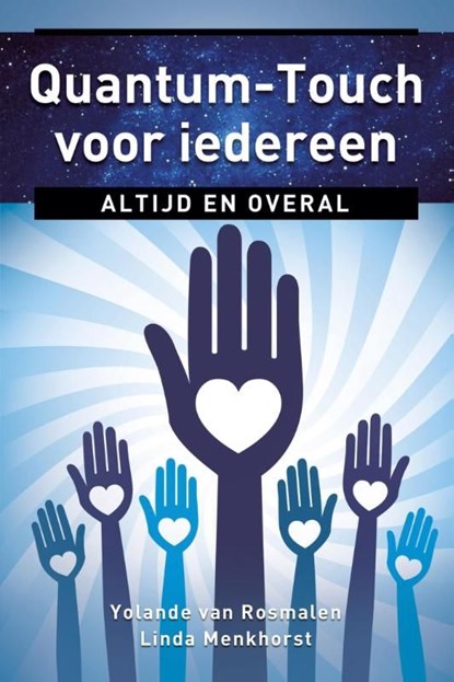 Quantum-Touch voor iedereen, Linda Menkhorst ; Yolande van Rosmalen - Ebook - 9789020211191