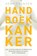 Handboek kanker, Henk Fransen - Paperback - 9789020211269