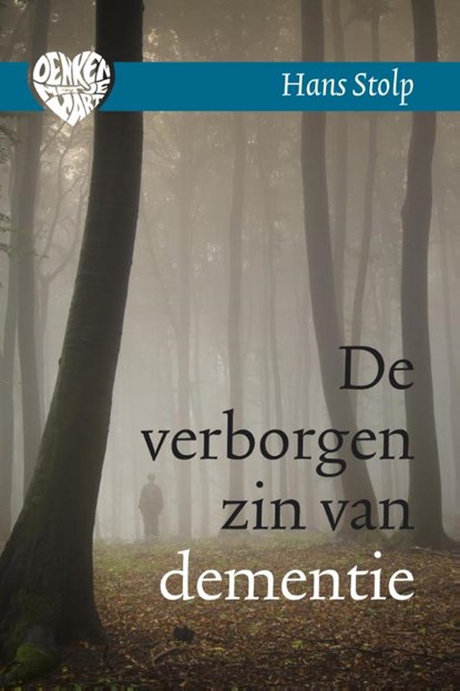 De verborgen zin van dementie, Hans Stolp - Ebook - 9789020211474