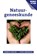 Natuurgeneeskunde, Corwin Aakster ; Fleur Kortekaas - Paperback - 9789020211696