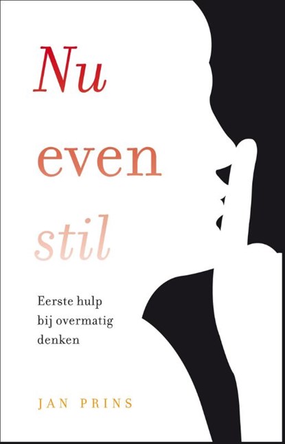 Nu even stil, Jan Prins - Gebonden - 9789020211719