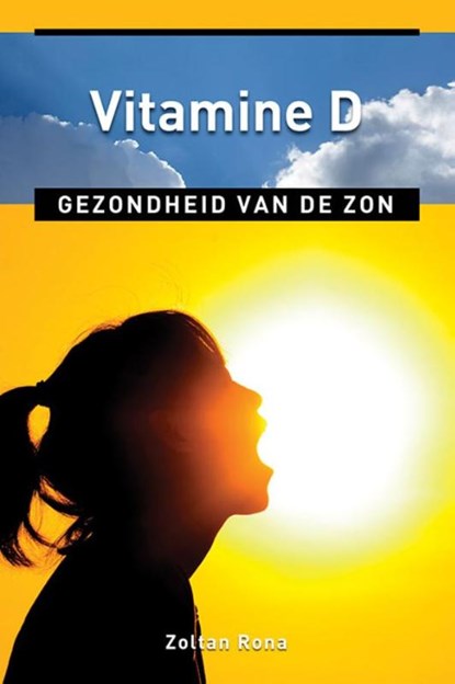 Vitamine D, Zoltan Rona - Paperback - 9789020212495