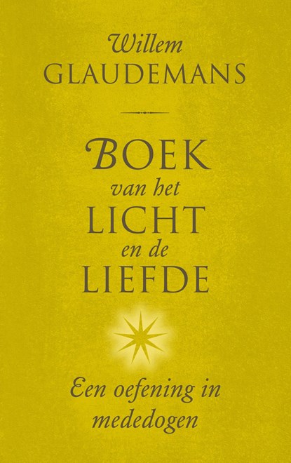 Boek van het licht en de liefde, Willem Glaudemans - Ebook - 9789020212617