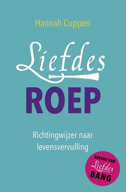 Liefdesroep, Hannah Cuppen - Ebook - 9789020213072